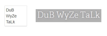 DuB-WyZe-TaLk